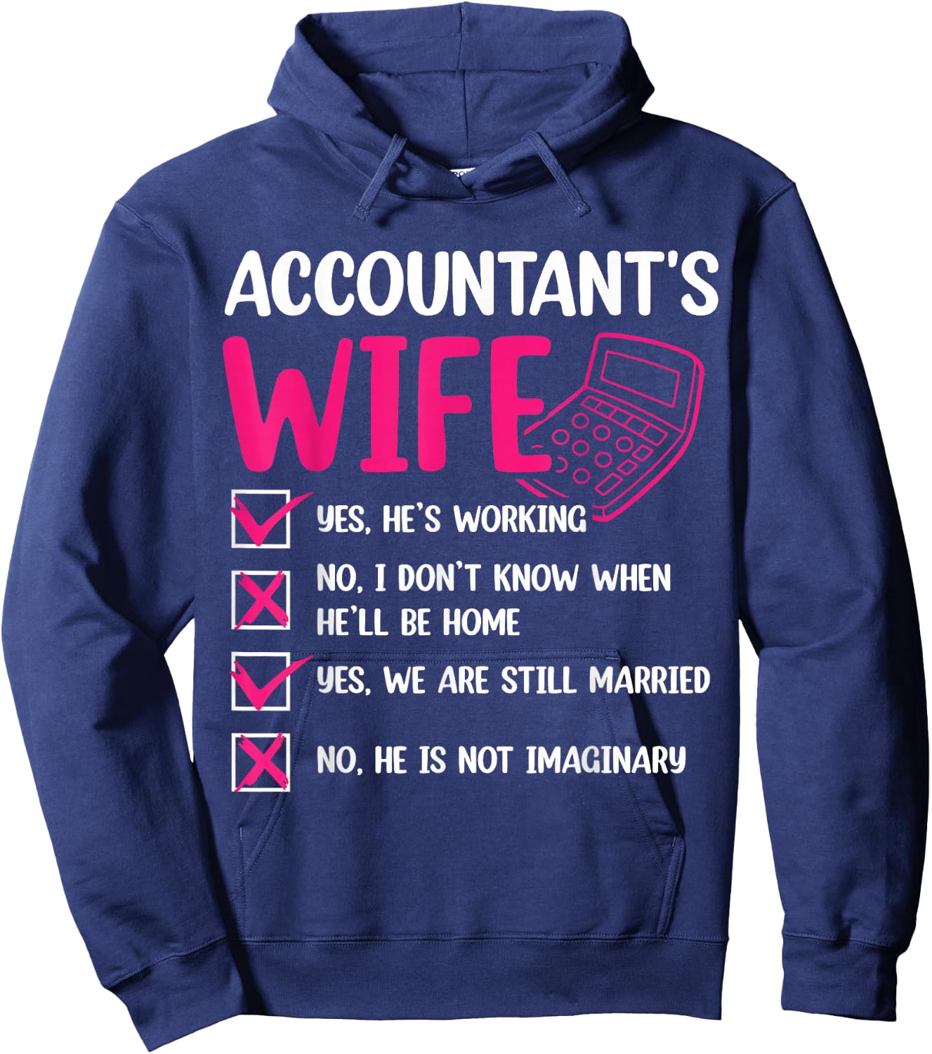 Accountant's Wife Hoodie - Hoodie | Navy