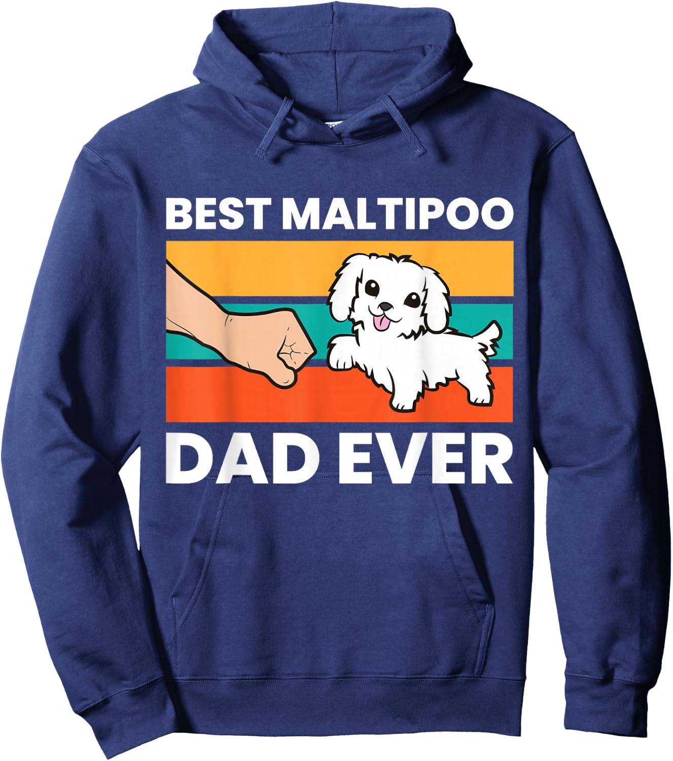 Best Maltipoo Dad Ever Pet Maltipoo Dog Hoodie - Hoodie | Navy