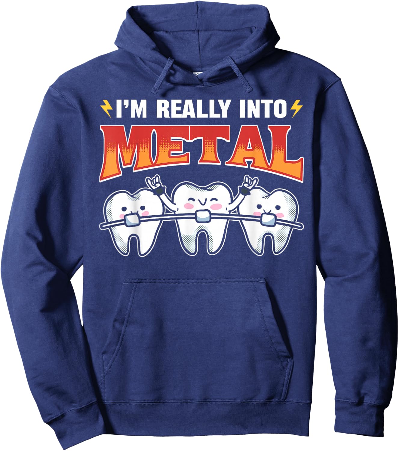 I'm Really Into Metal Orthodontists Orthodontic Hoodie - Hoodie | Navy