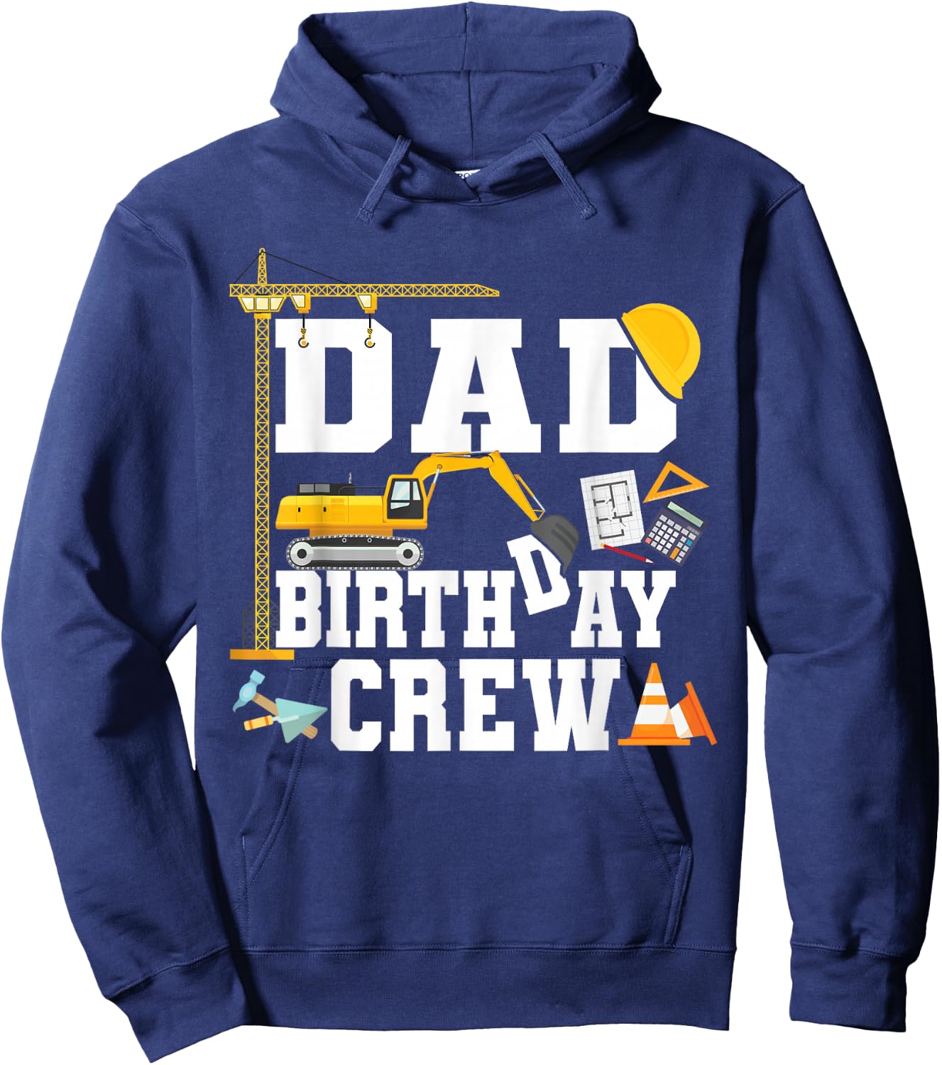 Dad Birthday Crew Shirt Construction Birthday Party Hoodie - Hoodie | Navy