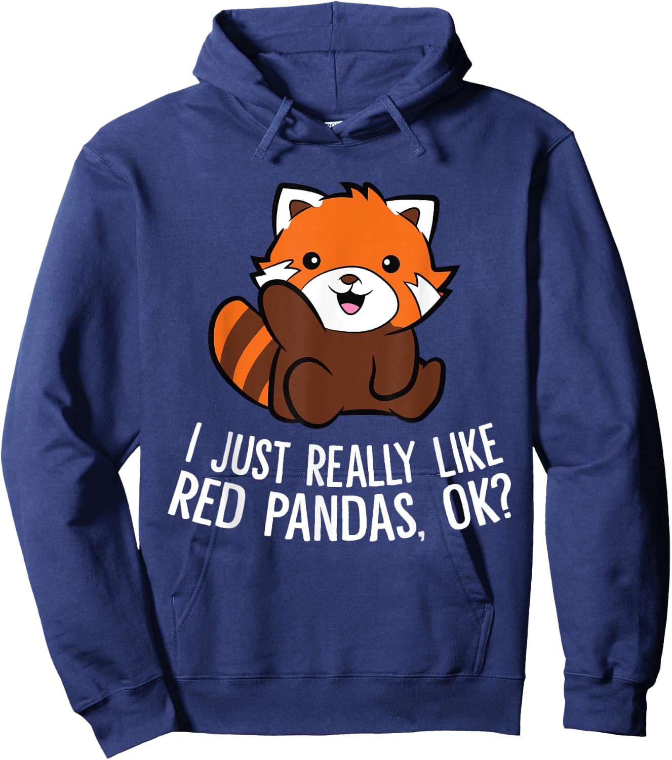 Red Panda Lover I Just Really Like Red Pandas Ok Hoodie - Hoodie | Navy