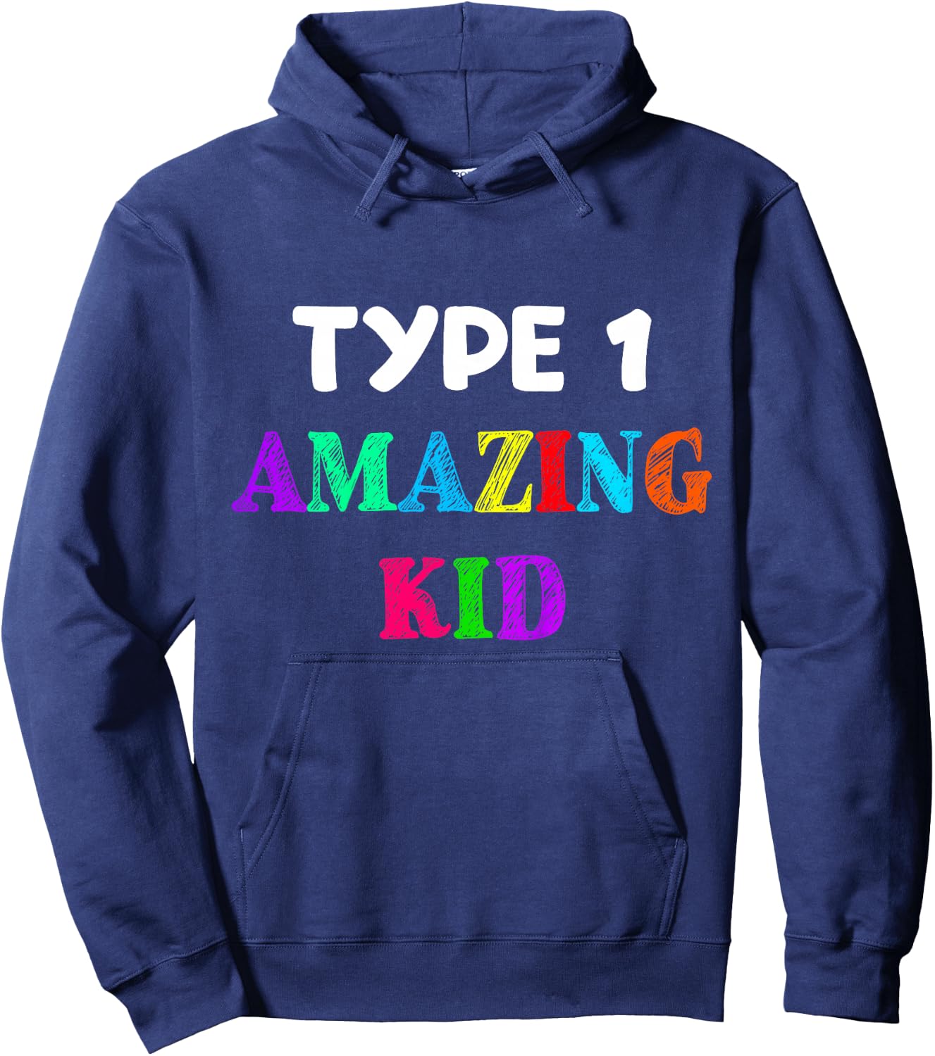 Type 1 Diabetes T Shirt Kids Boys Girls Amazing Kid Gift Hoodie - Hoodie | Navy