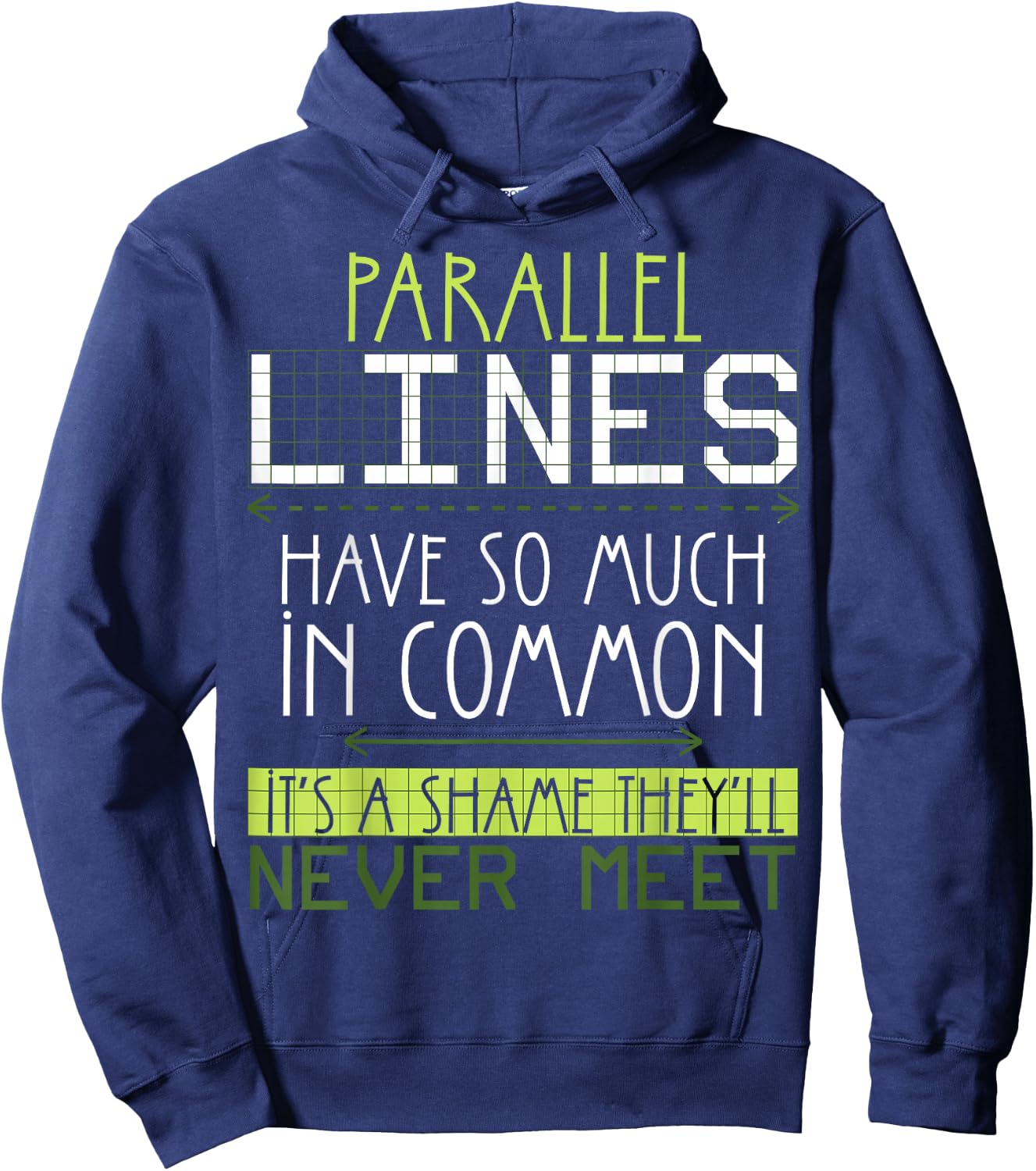Funny Nerdy Math Lovers Geometry Pun Mathematics Teachers Hoodie - Hoodie | Navy