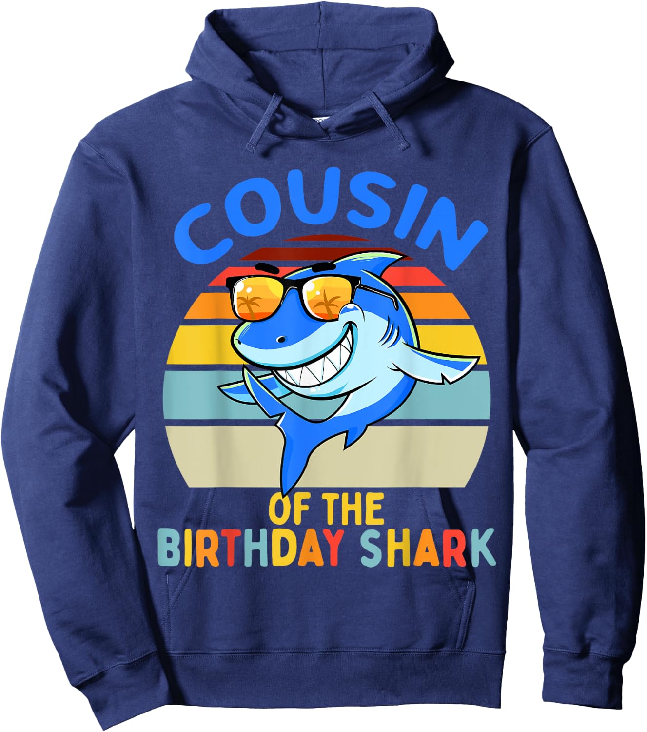Cousin of the Shark Birthday Boys Matching Family Hoodie - Hoodie | Navy