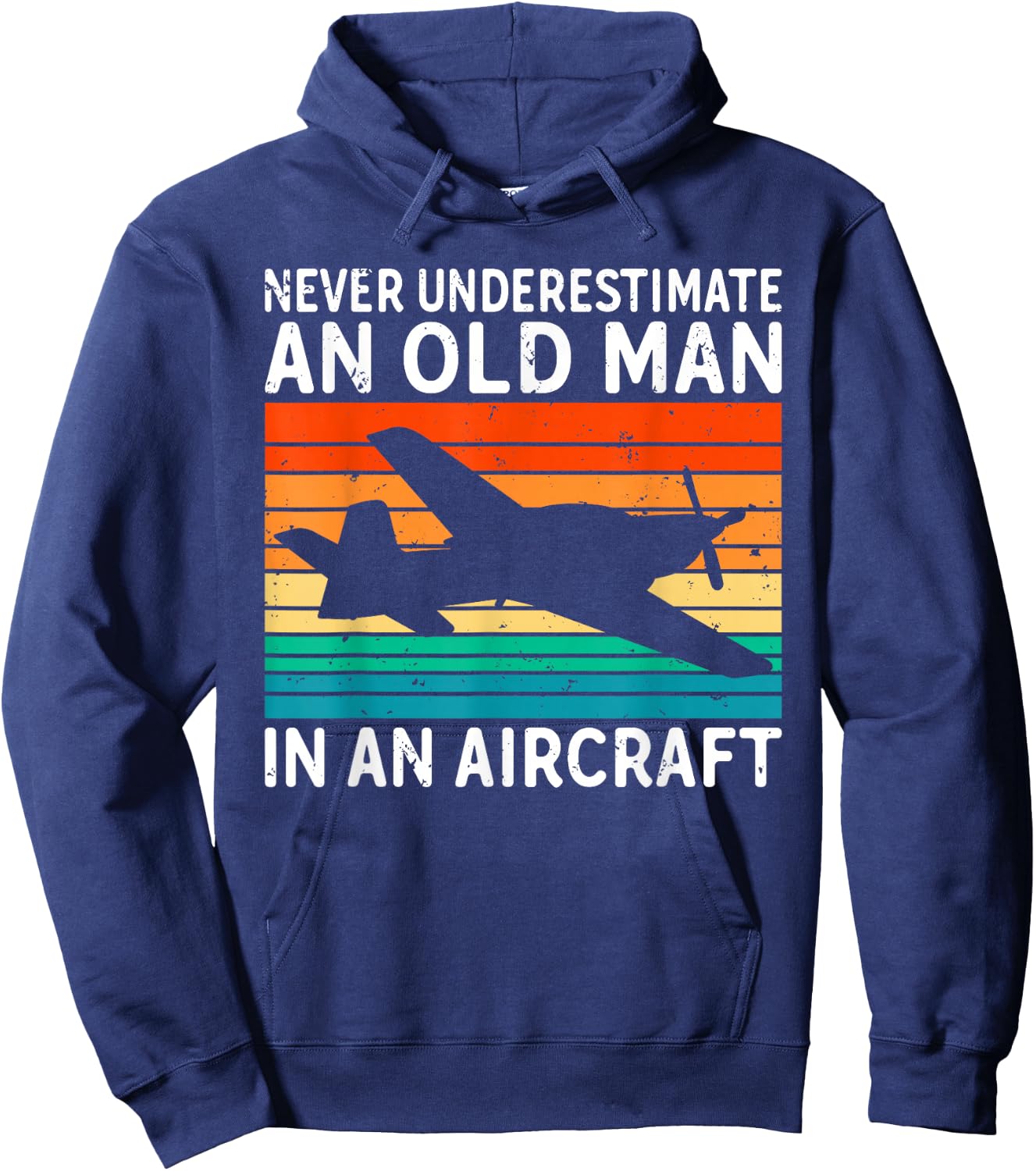 Never underestimate and Old Man in an Aircraft Pilot Hoodie - Hoodie | Navy