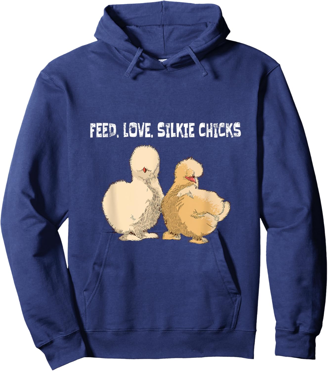 Feed. Love. Silkie Chicks Silkie Chicken Hoodie - Hoodie | Navy