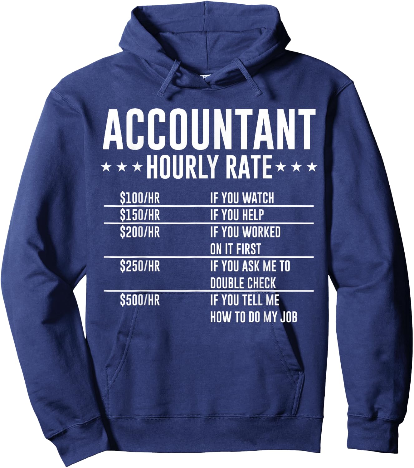 Accountant Hourly Rate Funny Accounting CPA Humor Birthday Hoodie - Hoodie | Navy