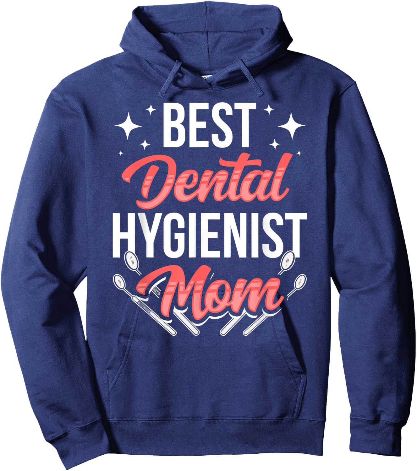 Dental Hygienist Mom Team Hygiene Dentist Clinic Mother Hoodie - Hoodie | Navy
