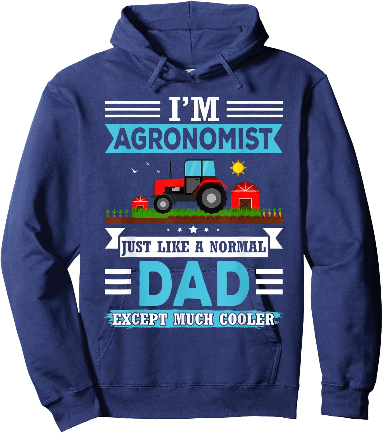 I’m Agronomist Dad - Agriculture Scientist Men Agronomy Papa Hoodie - Hoodie | Navy