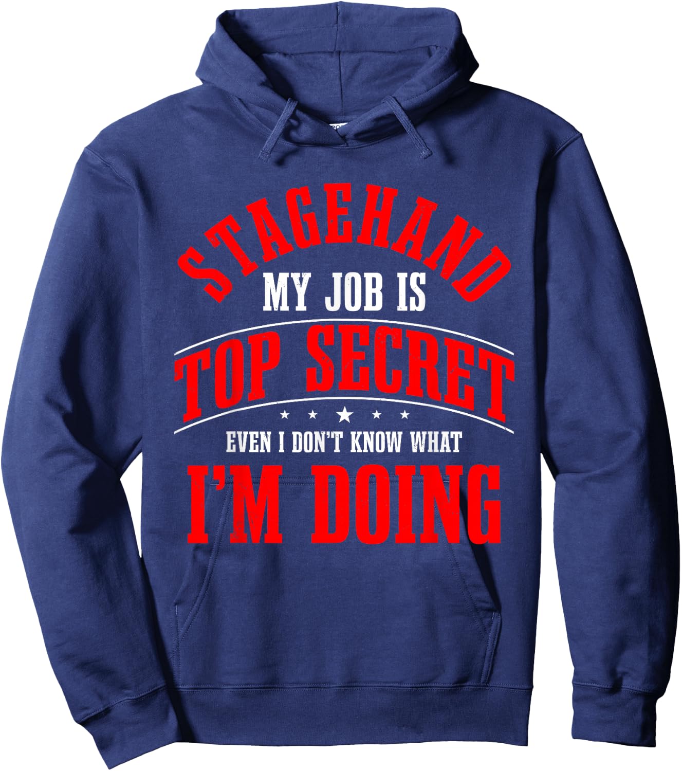 Stagehand Propman Worker Stage Technician Sceneshifter Hoodie - Hoodie | Navy