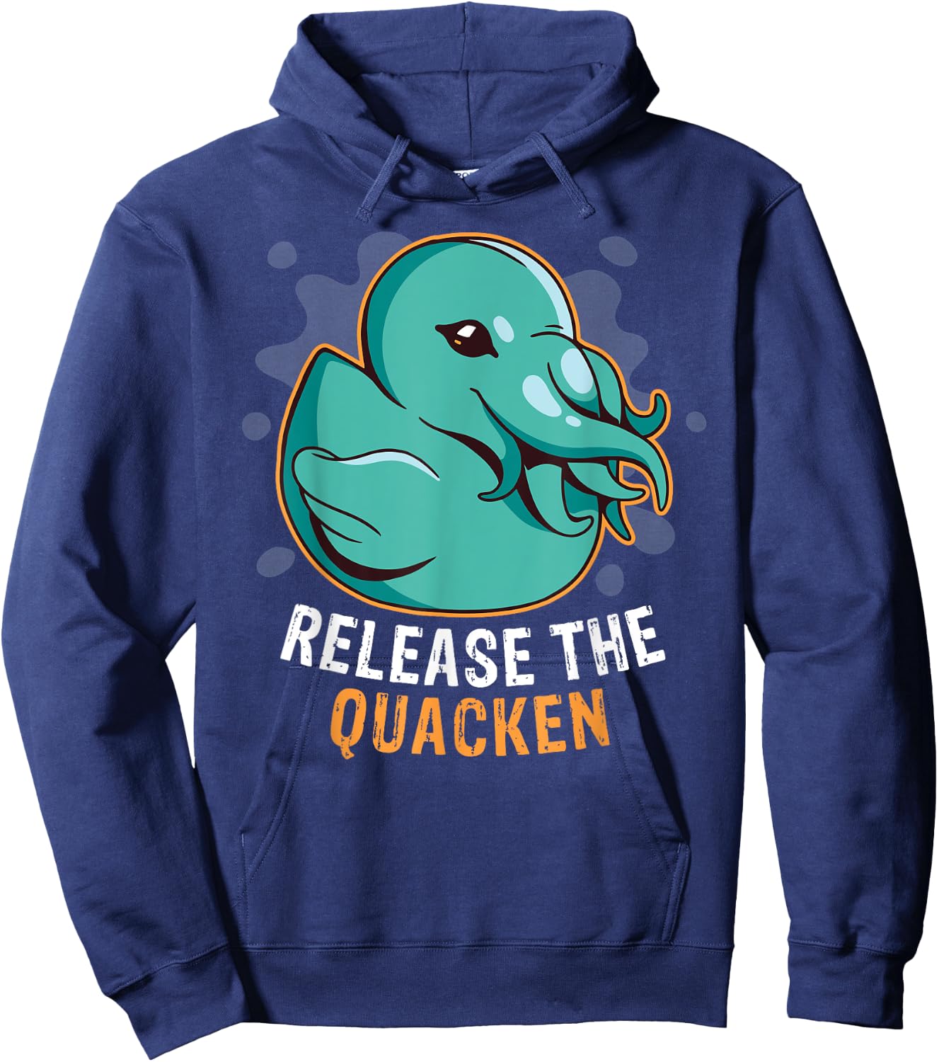 Release the Quacken a Funny Kraken Duck Hoodie - Hoodie | Navy