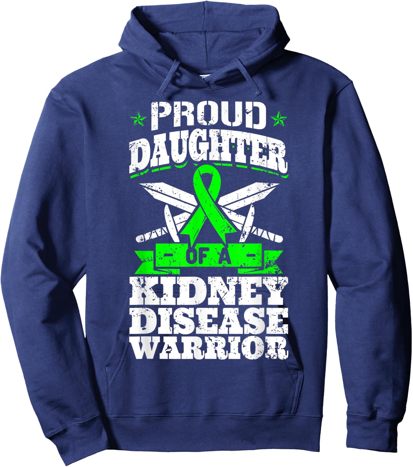Proud Daughter Of A Kidney Disease Warrior CKD Awareness Hoodie - Hoodie | Navy