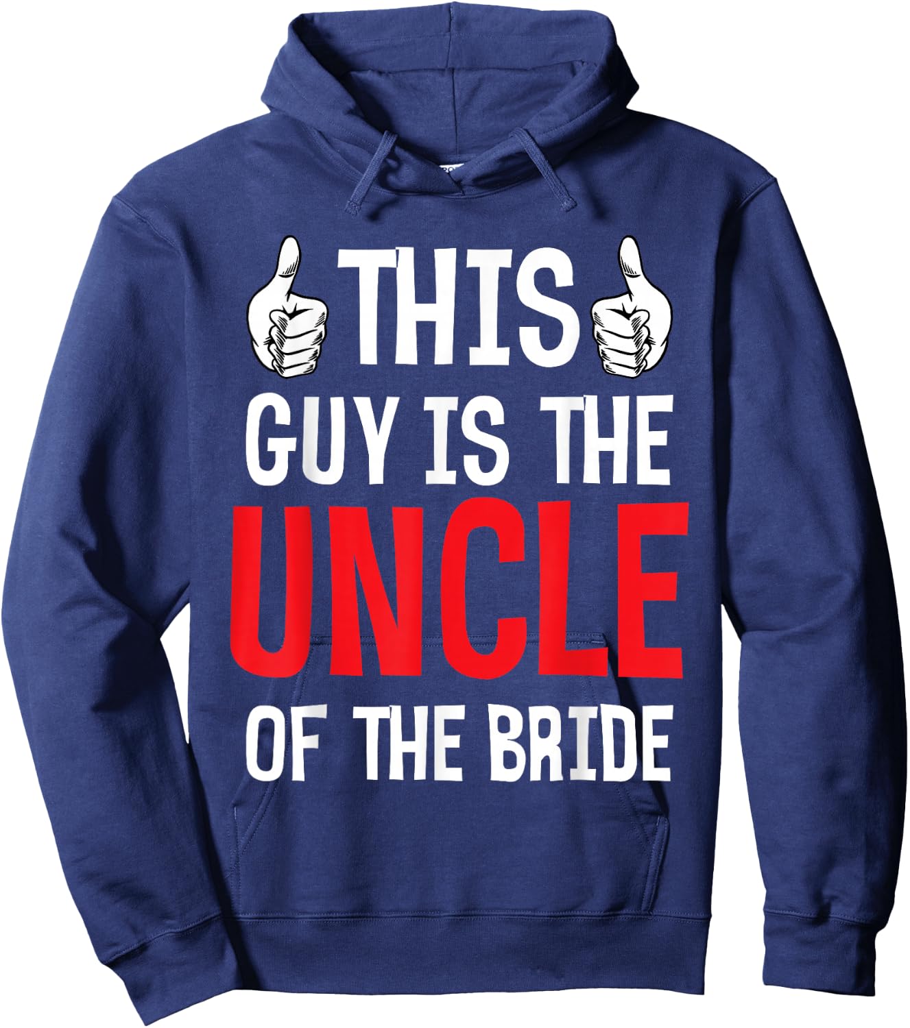 This Guy Is The Uncle Of The Bride Wedding Engagement Family Hoodie - Hoodie | Navy