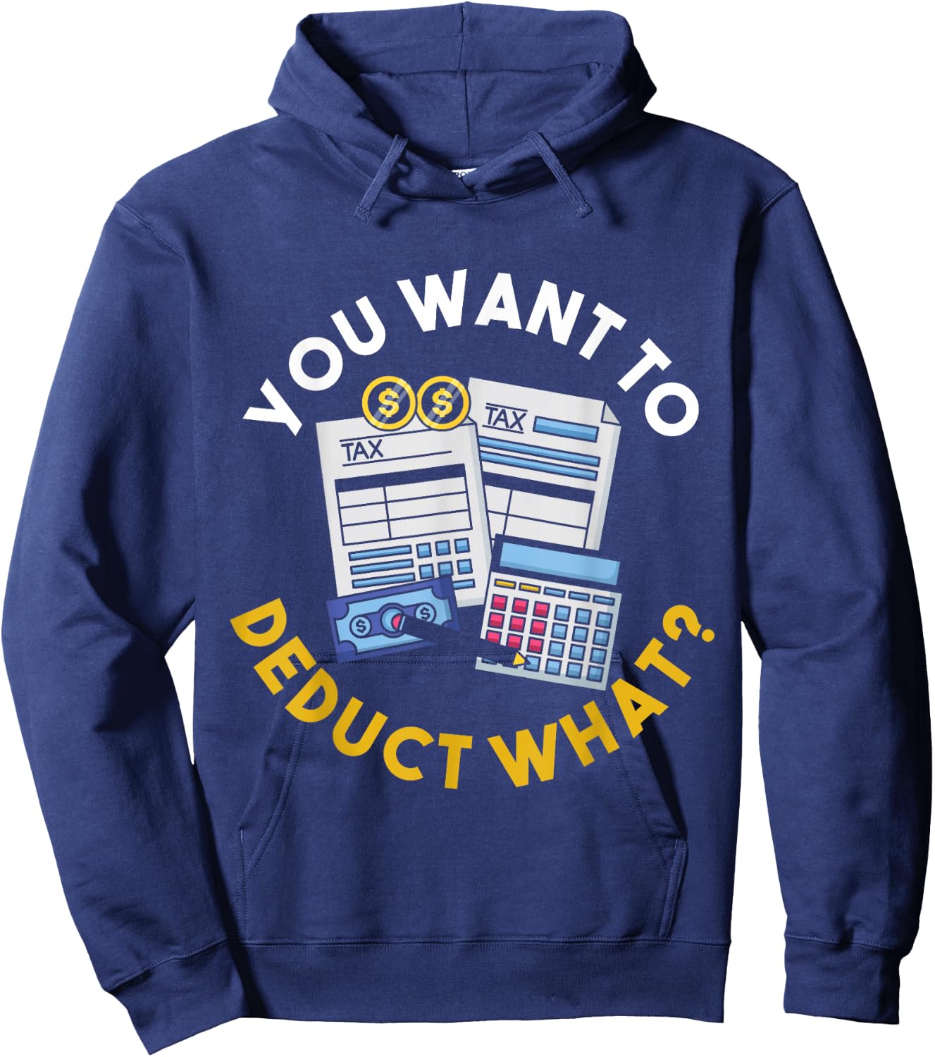 Funny Taxation Accountant CPA Gift Tax Hoodie - Hoodie | Navy
