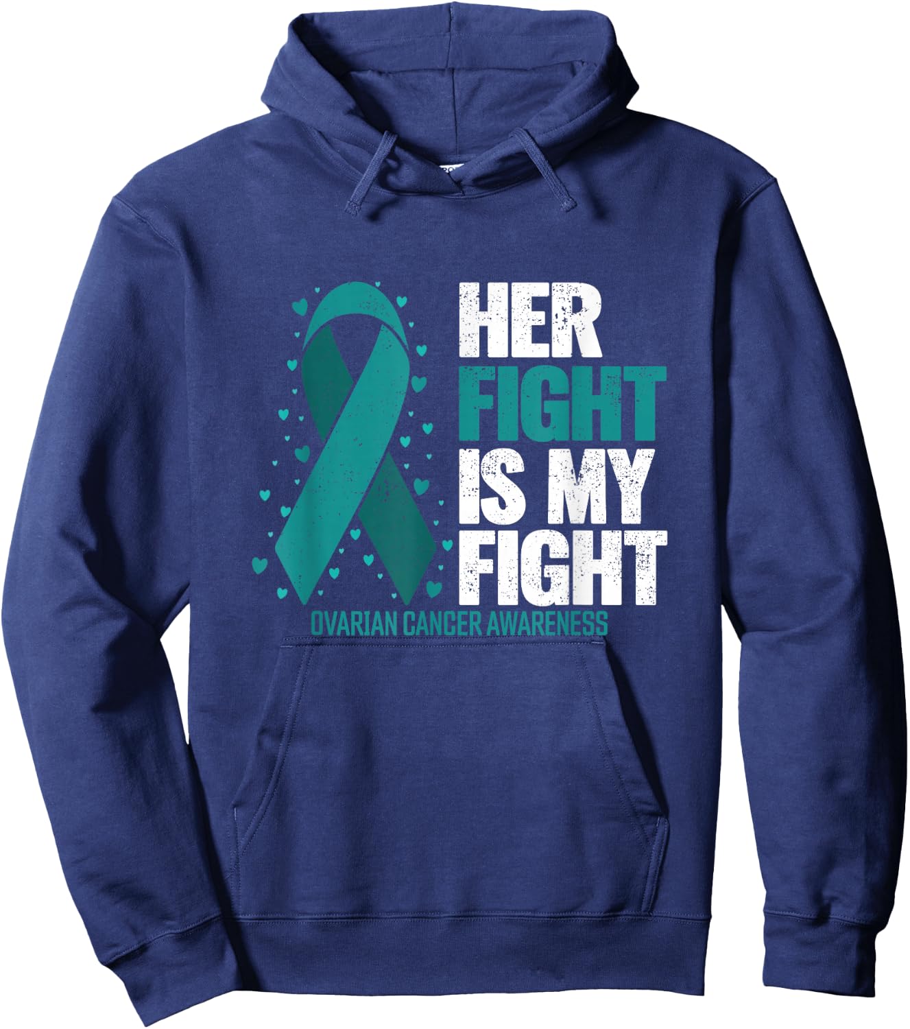 Ovarian Cancer Her Fight my Fight Ovarian Cancer Awareness Hoodie - Hoodie | Navy