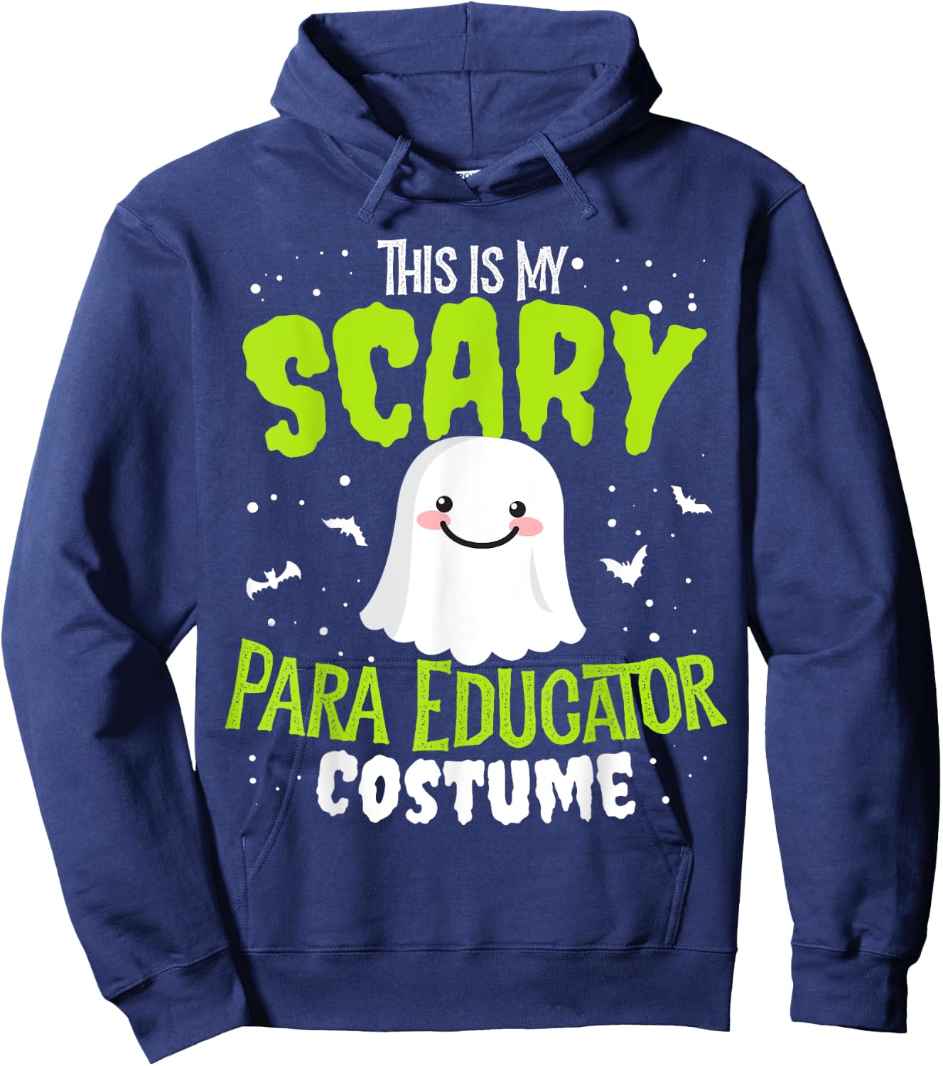 Funny PARA Educator Halloween Nothing Scares Easy Costume Hoodie - Hoodie | Navy