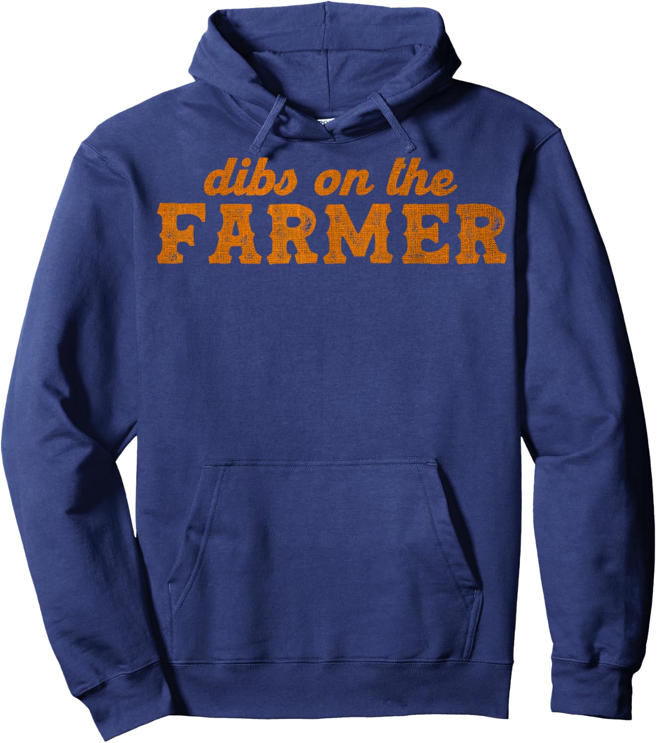 Farm Wife Farm Girlfriend Farmers Wife Dibs On The Farmer Hoodie - Hoodie | Navy