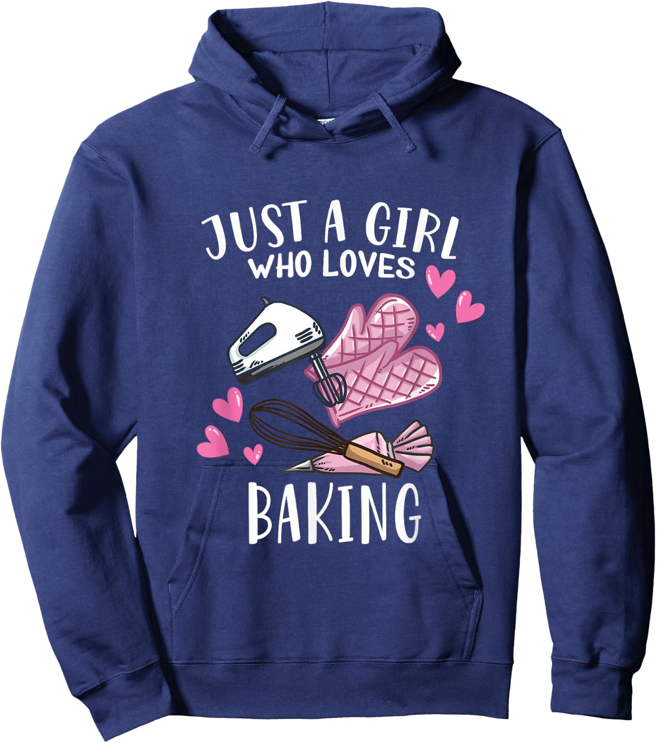Just A Girl Who Loves Baking Bakers Hoodie - Hoodie | Navy