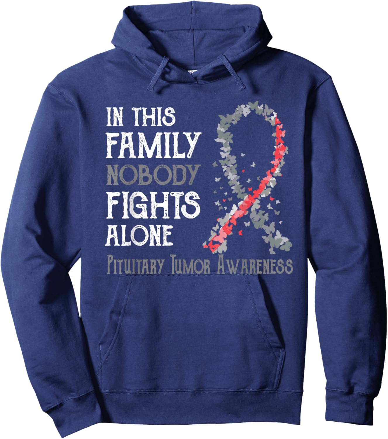 In This Family Nobody Fights Alone Pituitary Tumor Hoodie - Hoodie | Navy