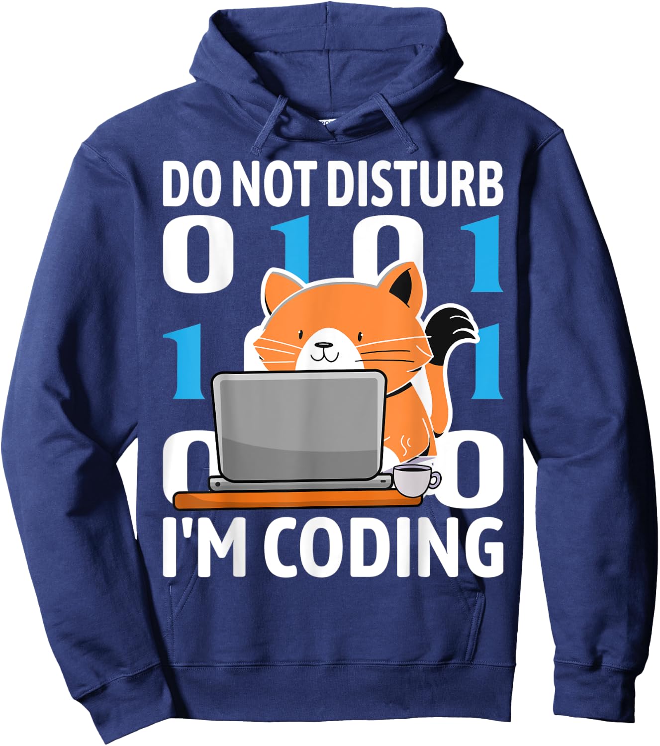 Do Not Disturb I'm Coding Funny Cat Coding Programming Men Women Kids Hoodie - Hoodie | Navy
