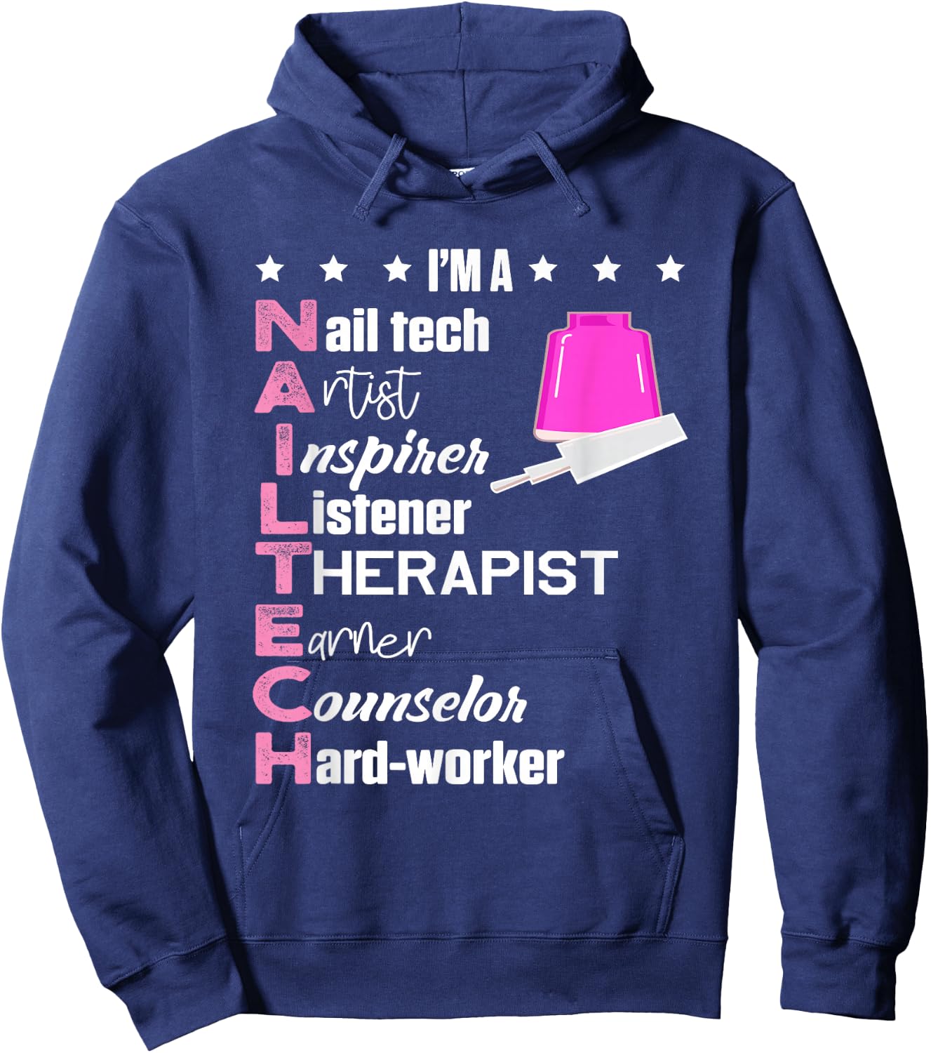 Nail Tech Salon Cosmetologist Shirts and Gifts Nail Technician Counselor Nail Tech Artist Manicurist Hoodie - Hoodie | Navy