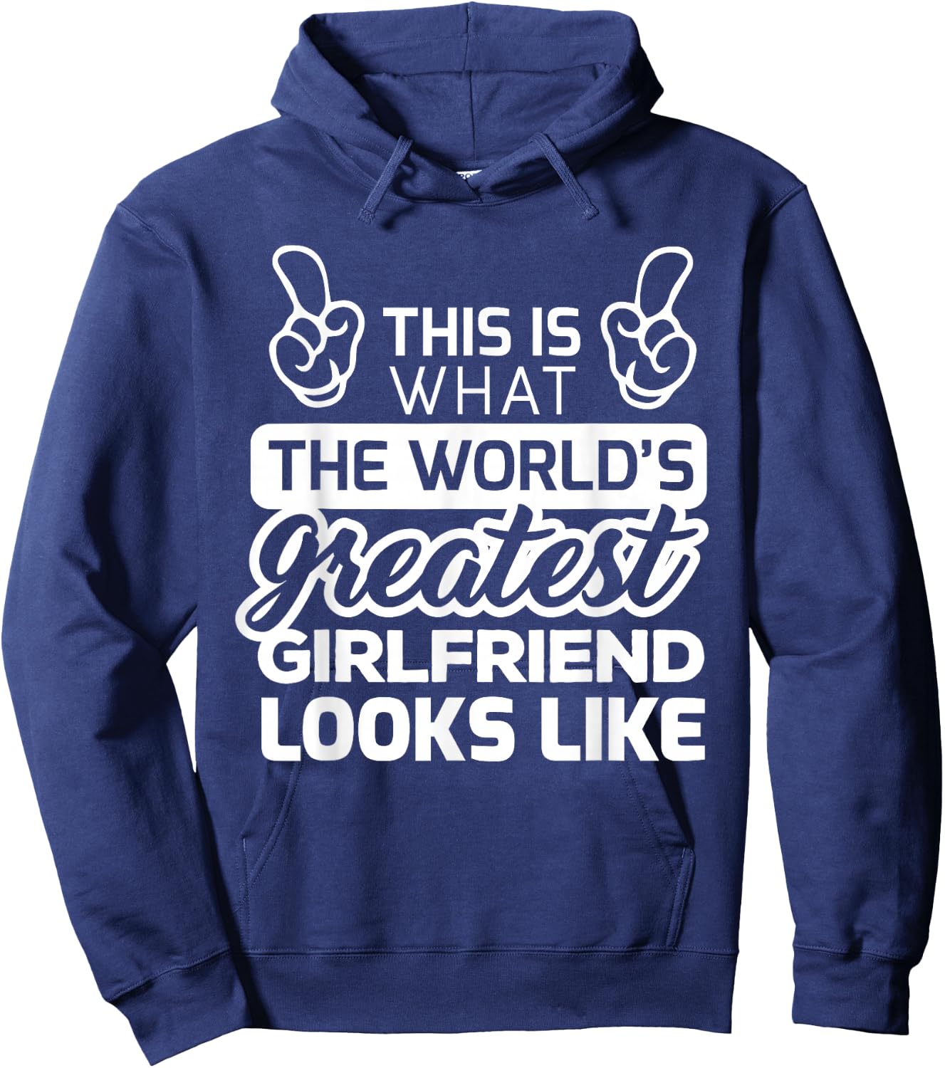 World's Greatest Girlfriend Best Girlfriend Ever Hoodie - Hoodie | Navy