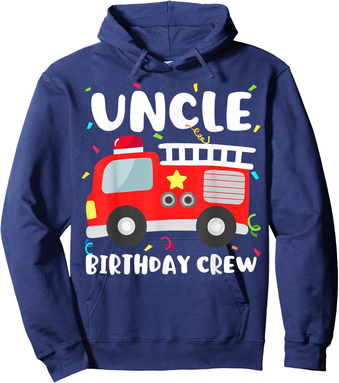 Uncle Birthday Crew Fire Truck Party Firefighter Hoodie - Hoodie | Navy