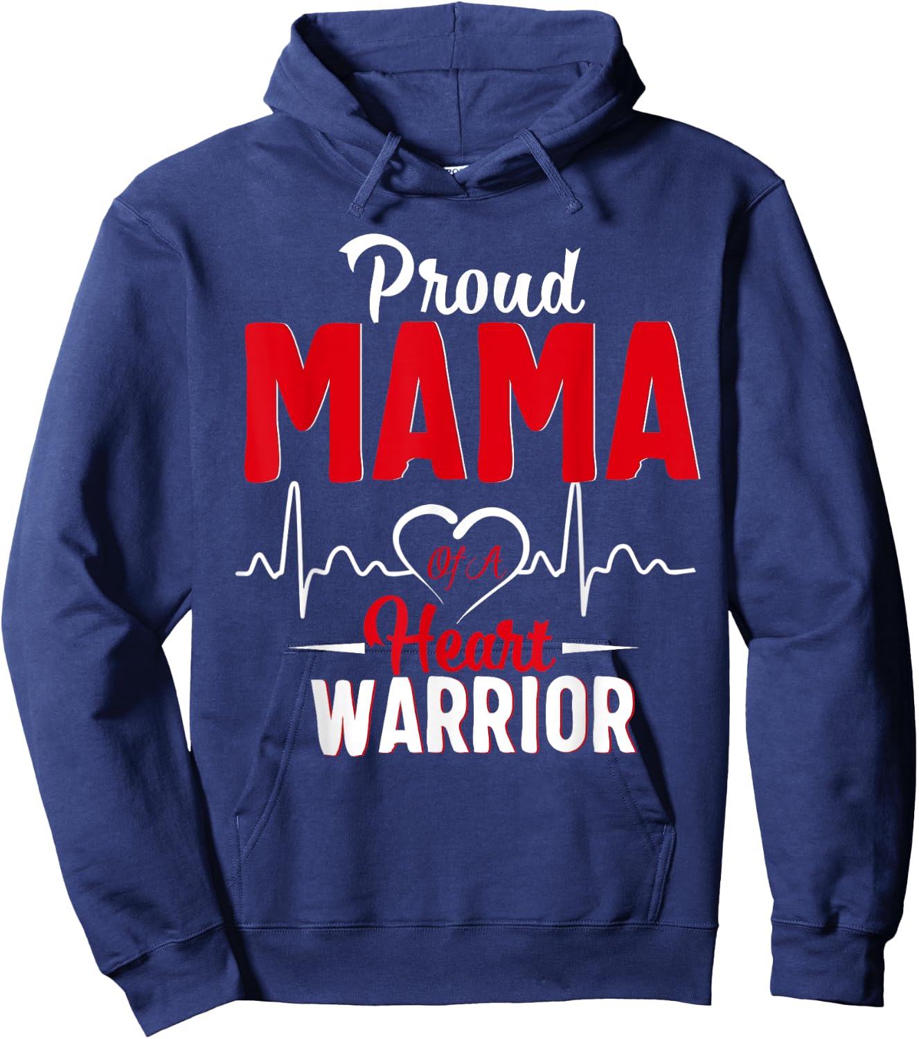 Proud Mama of a Heart Warrior CHD Awareness gift Hoodie - Hoodie | Navy