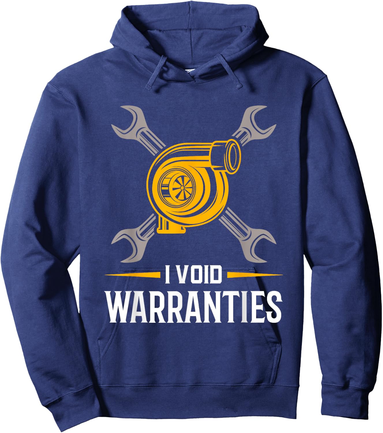 I Void Warranties - Car Mechanic Auto Repair Gift Hoodie - Hoodie | Navy