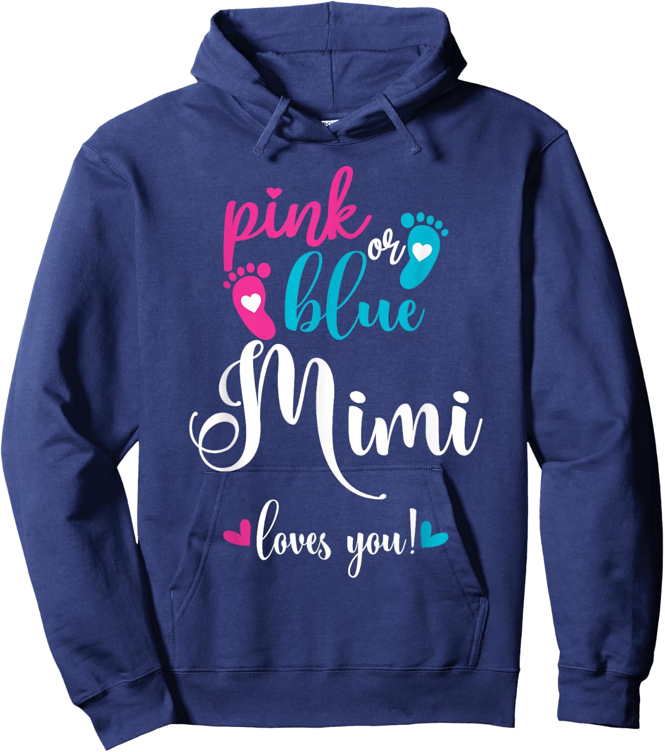 Pink Or Blue Mimi Loves You Gender Reveal Baby Announcement Hoodie - Hoodie | Navy