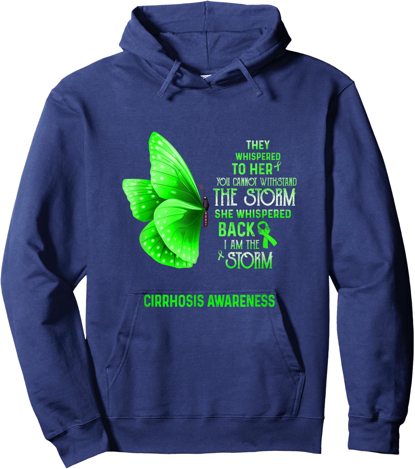 I Am The Storm Cirrhosis Awareness Butterfly Hoodie - Hoodie | Navy