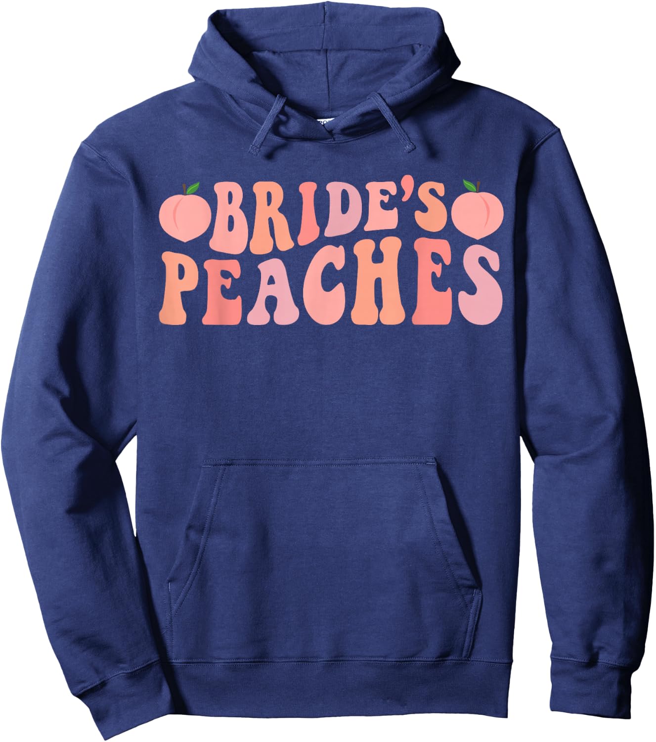 Bride's Peaches Bridesmaid Bride Squad Bachelorette Party Hoodie - Hoodie | Navy
