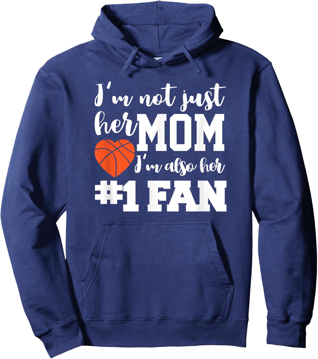 Basketball Mom Number One Fan Basketball Mothers JT Hoodie - Hoodie | Navy