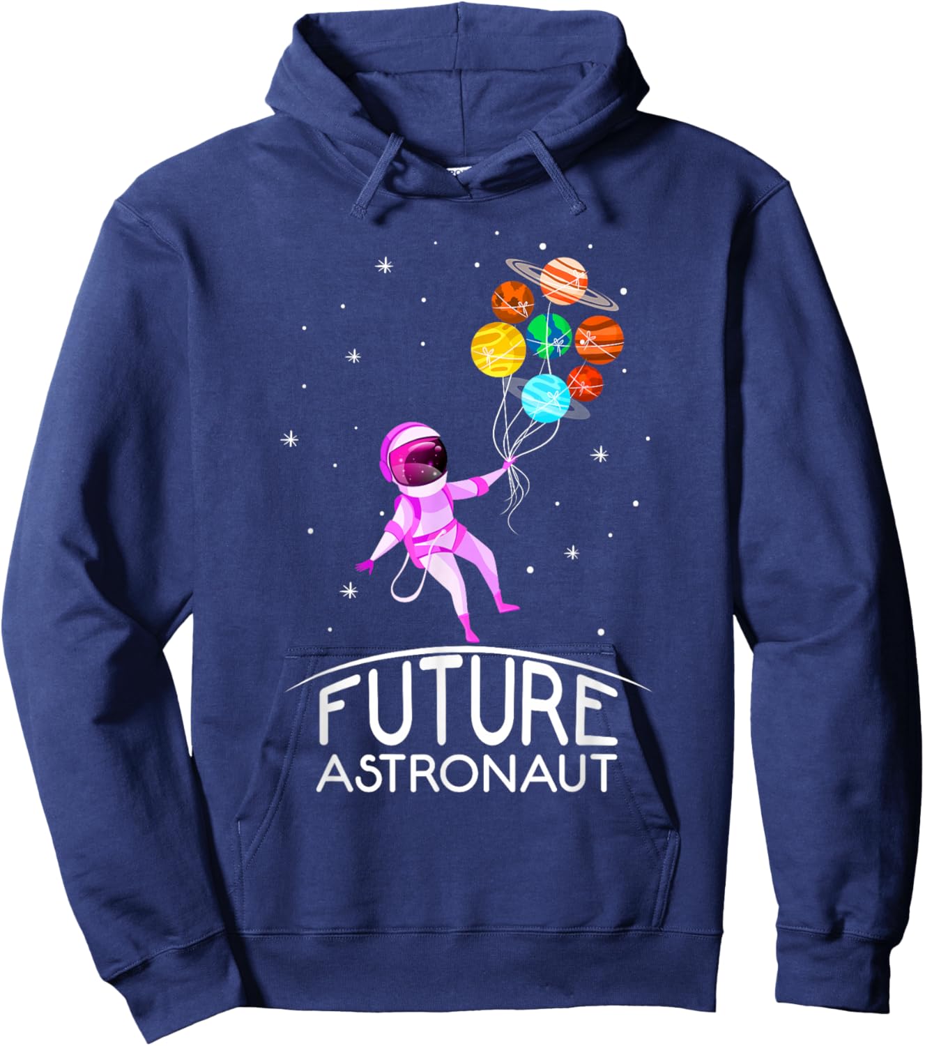 Future Astronaut With Planets Funny Quote For Girl Hoodie - Hoodie | Navy
