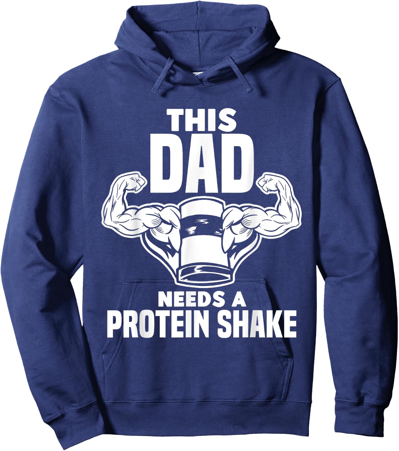 This Dad Needs A Protein Shake Protein Bar Hoodie - Hoodie | Navy
