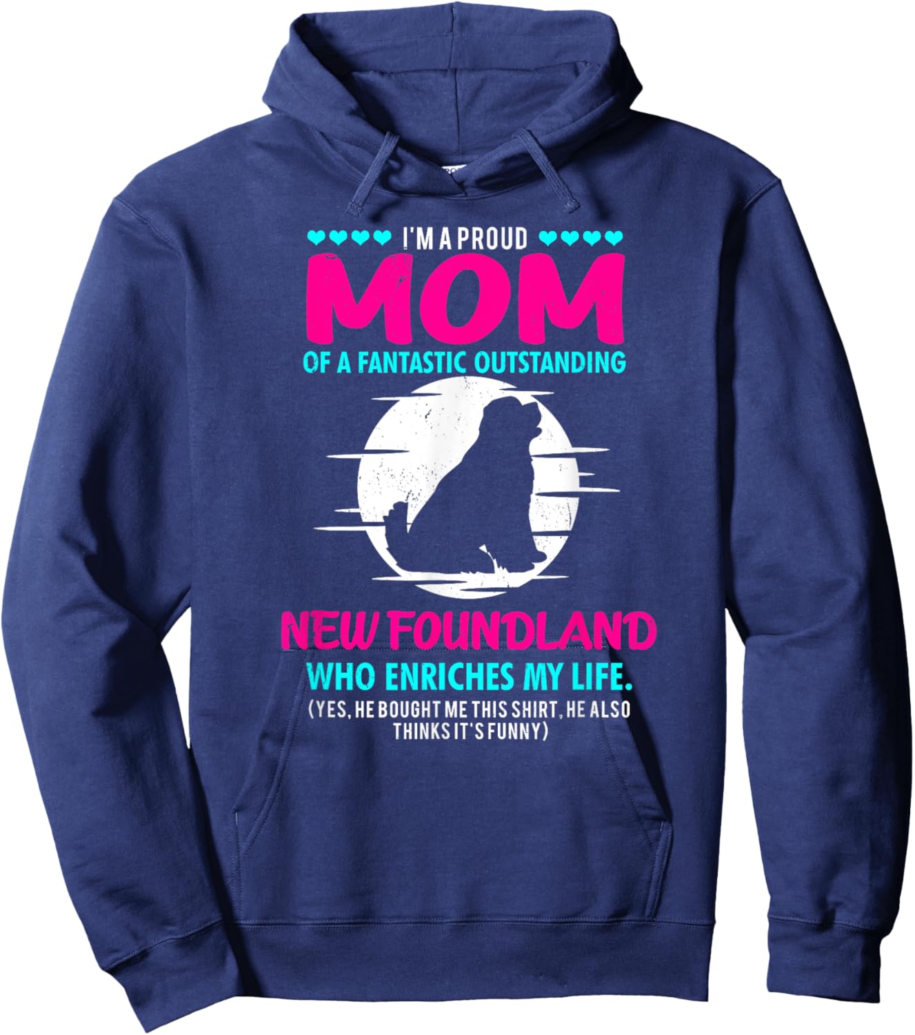 New Foundland Shirt Men Women New Foundland Dog Mom Gift Hoodie - Hoodie | Navy