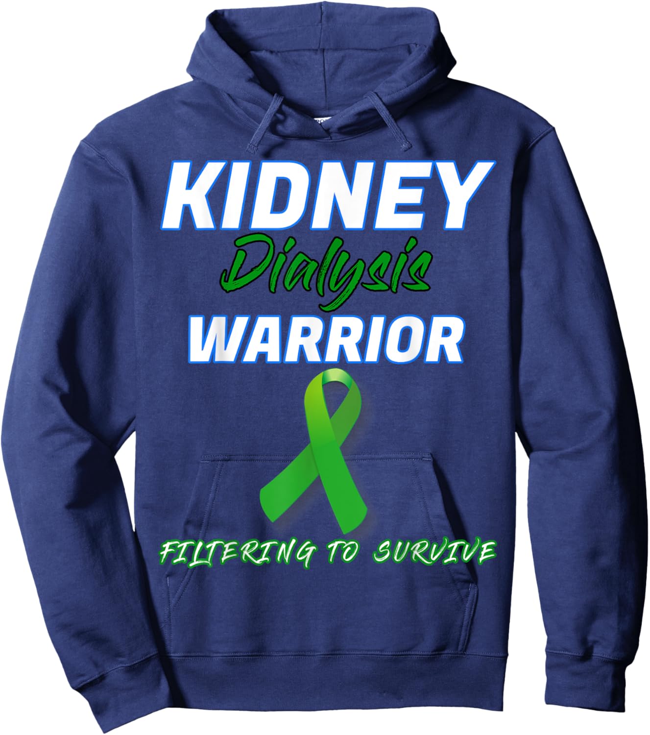 Kidney Dialysis Warrior Hemodialysis Peritoneal patient gift Hoodie - Hoodie | Navy