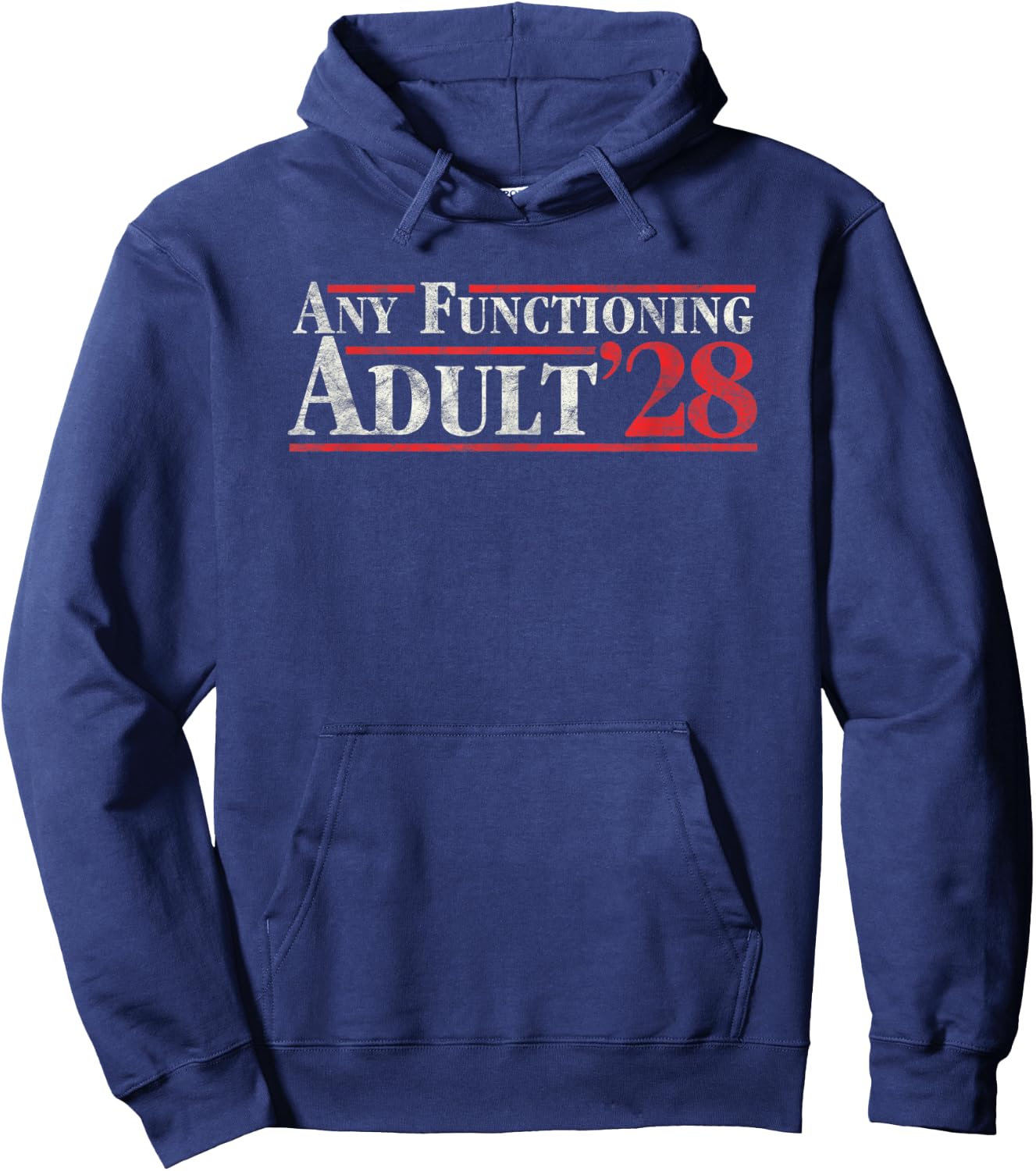 Any Functioning Adult 2028 Funny Retro Election Logo Vintage Hoodie - Hoodie | Navy