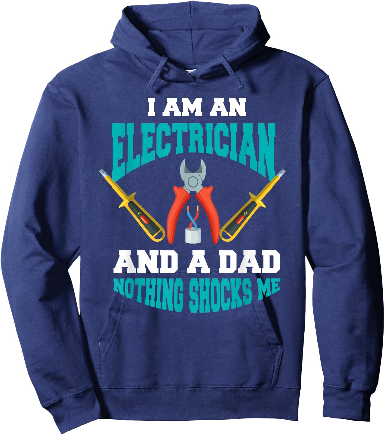 Electrician Dad Shirt Funny Electrician Father Gift Hoodie - Hoodie | Navy