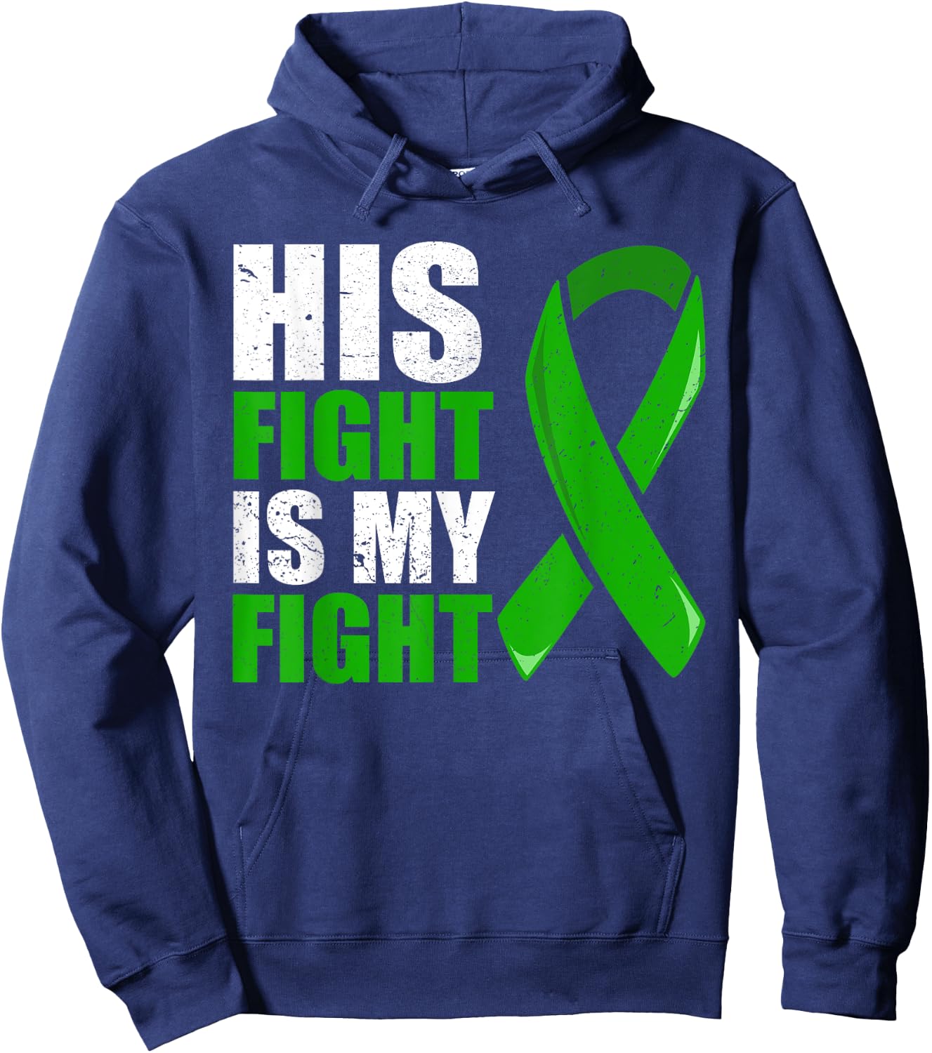 Liver Cancer Fight Shirt, Liver Cancer His Fight Is My Fight Hoodie - Hoodie | Navy