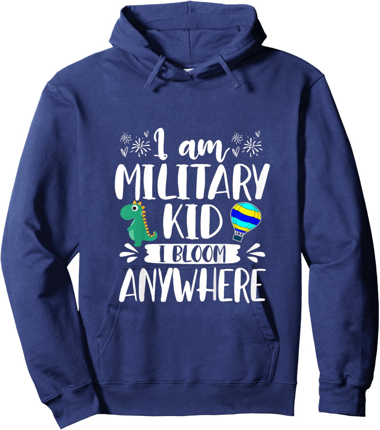 Kids I’m Military Kid I Bloom Anywhere Purple Up Military Baby Hoodie - Hoodie | Navy
