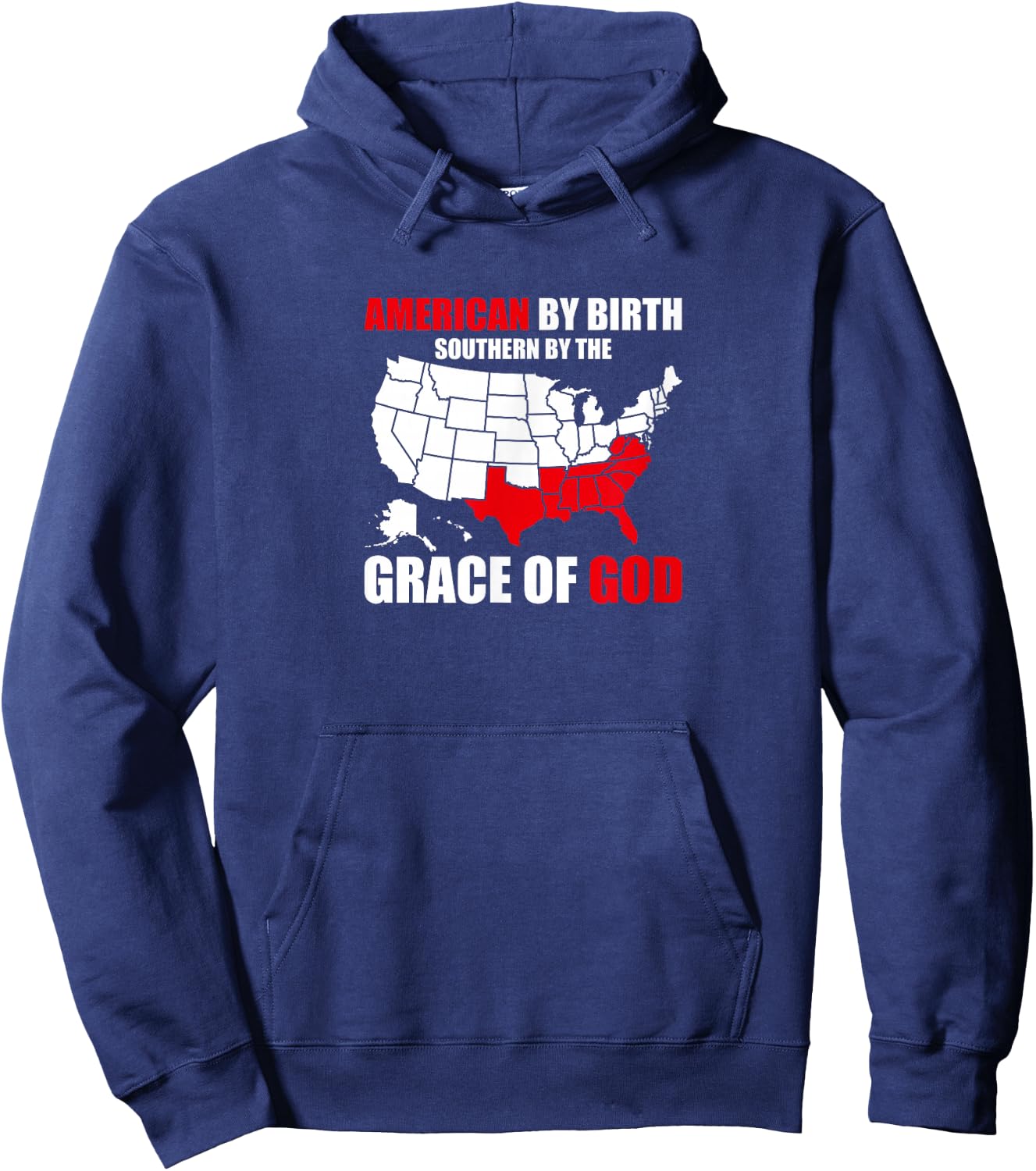 Southern By The Grace of God American By Birth Southland Map Hoodie - Hoodie | Navy