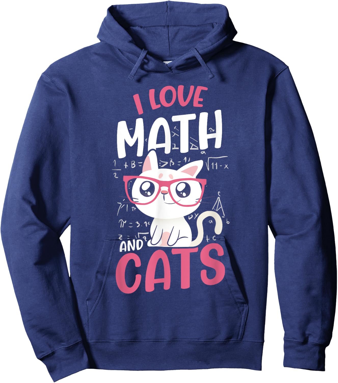 I Love Math And Cats Cute Graphic Cat Mathematics Lovers Hoodie - Hoodie | Navy