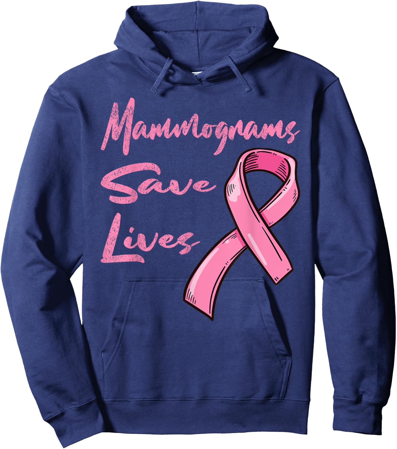Mammograms Save Lives Breast Cancer Awareness Hoodie - Hoodie | Navy