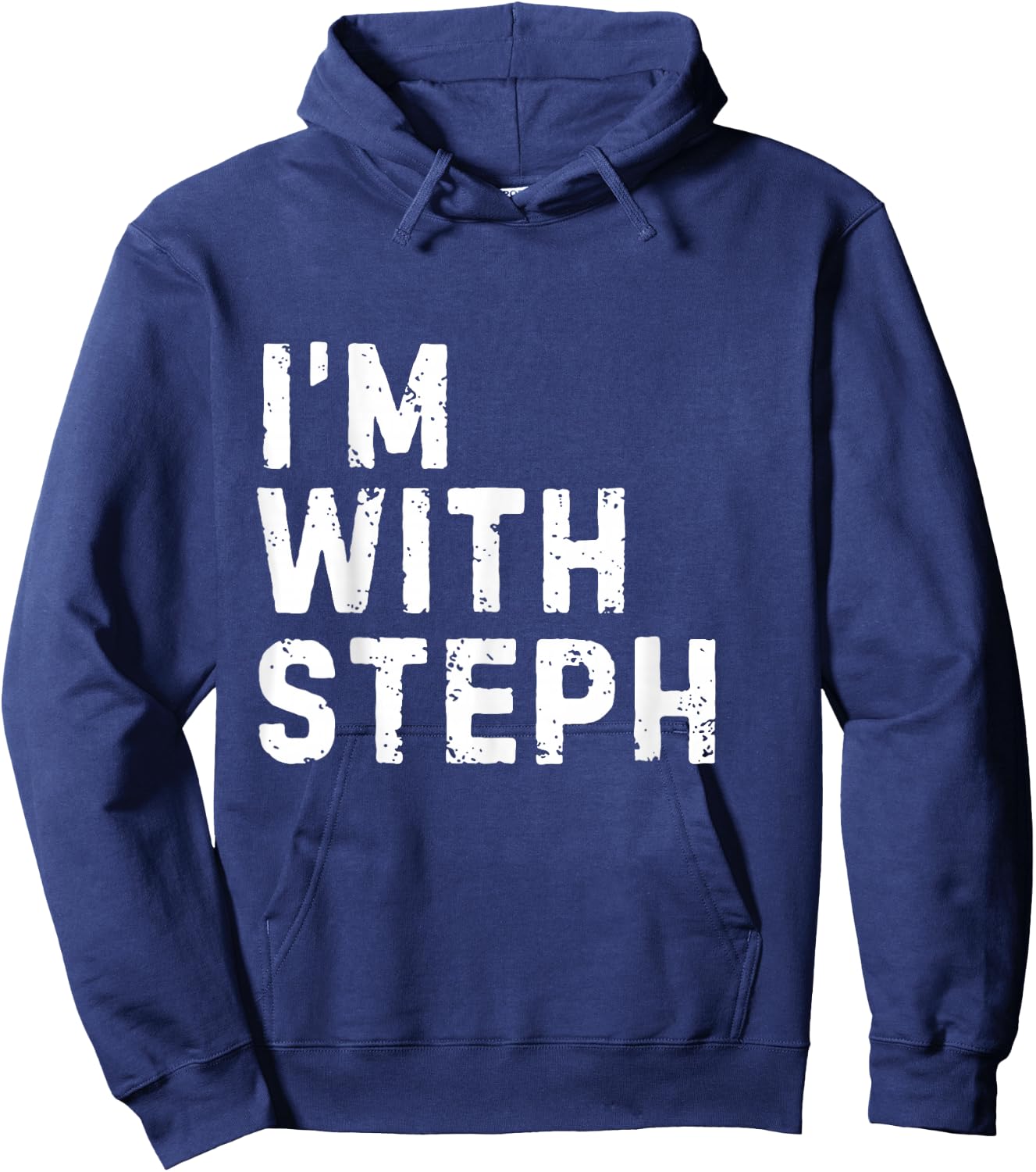 Funny Steph "I'm with Steph" Bachelorette Steph Birthday Hoodie - Hoodie | Navy