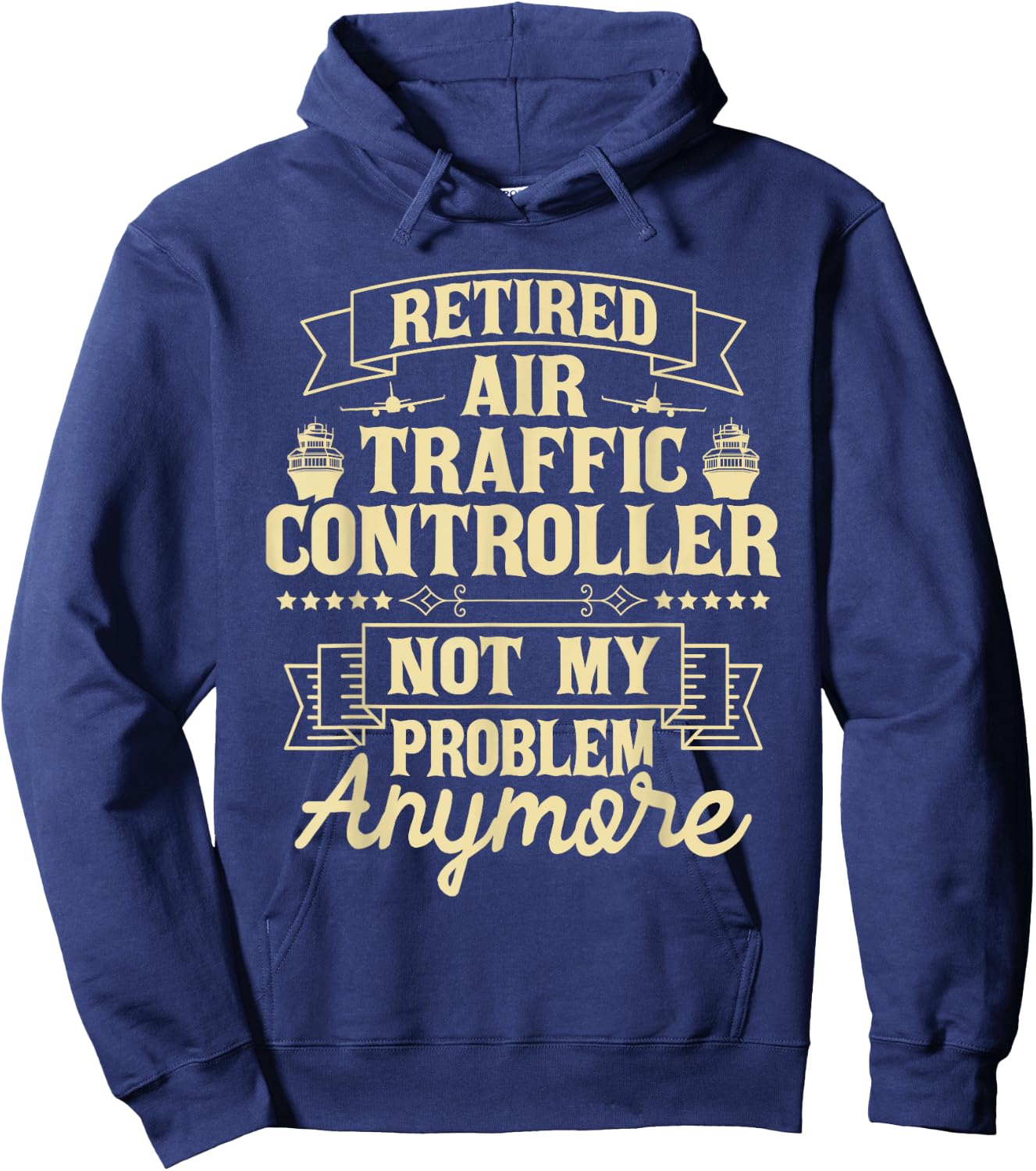 Retired Air Traffic Controller - Aircraft Aviation ATC Hoodie - Hoodie | Navy