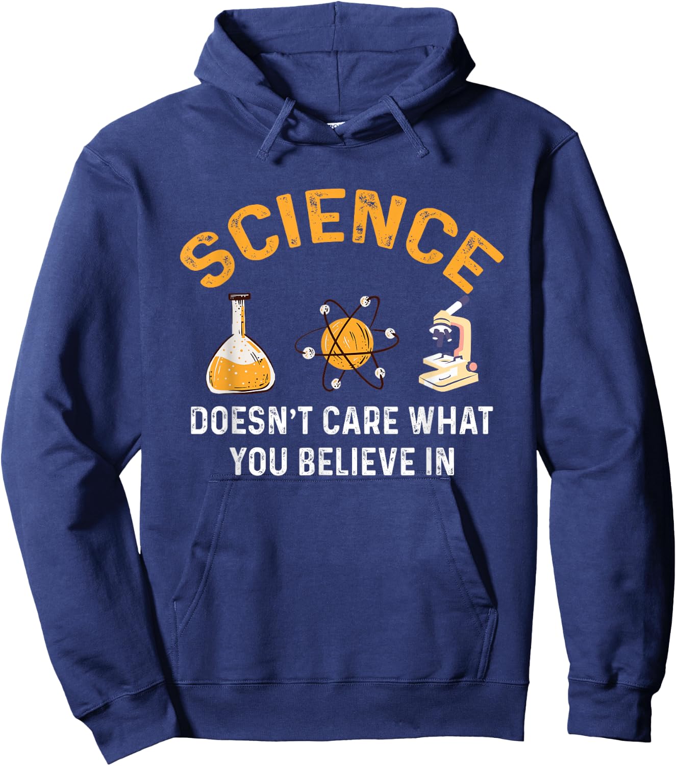 Science DoDoesn't Care What You Believe in Funny Hoodie - Hoodie | Navy