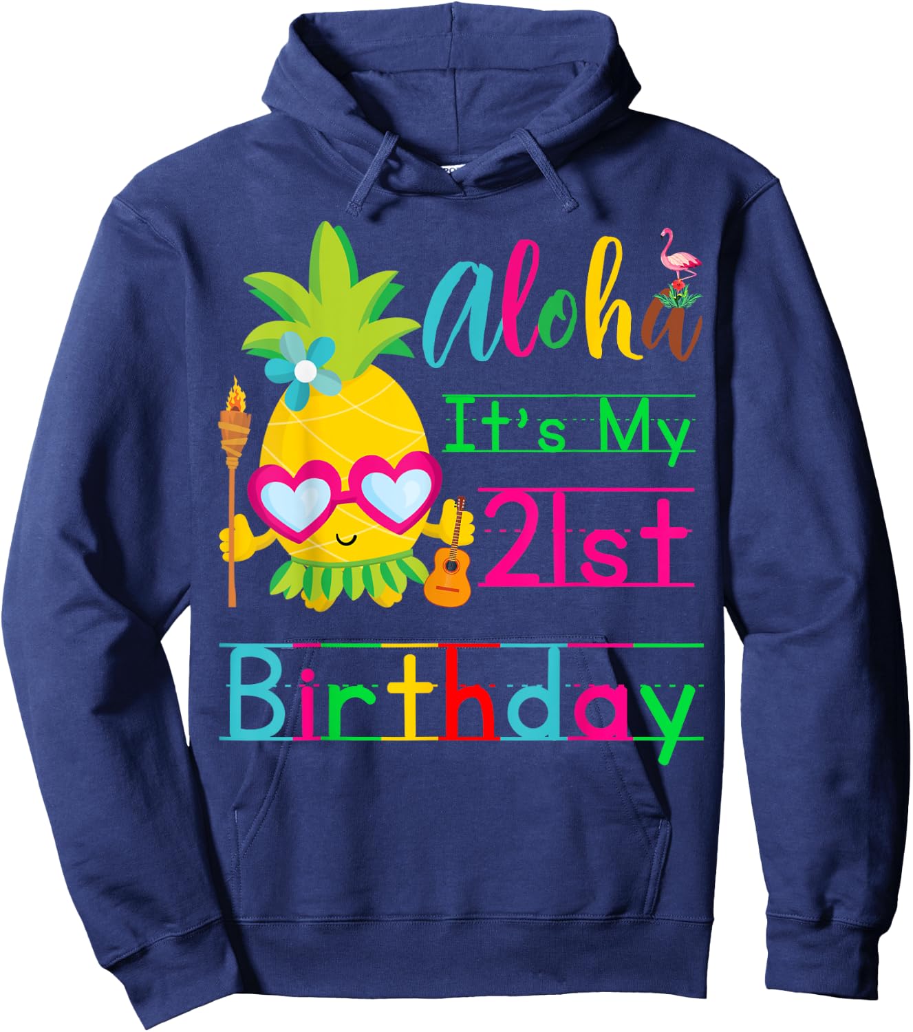 Aloha It's My 21st Birthday Hawaii Second Girls Luau Candles Hoodie - Hoodie | Navy