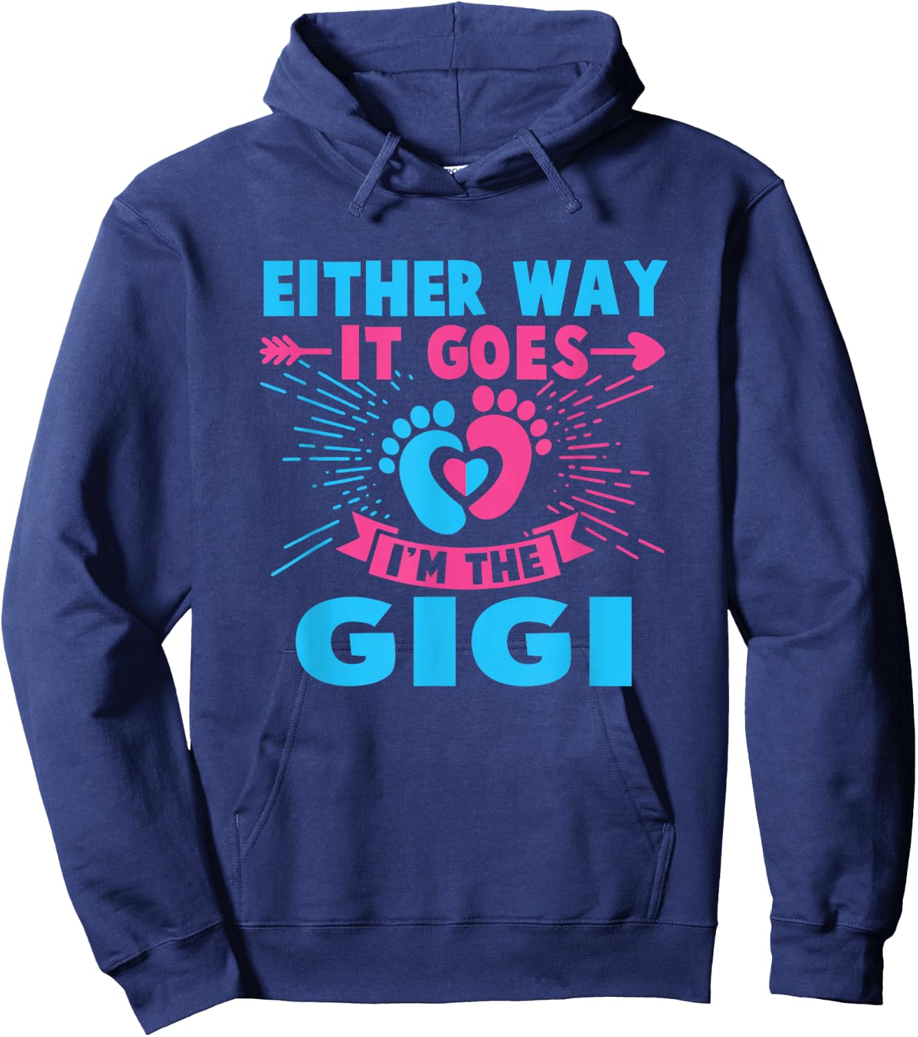 Either Way It Goes I'm The Gigi Gender Reveal Baby Hoodie - Hoodie | Navy