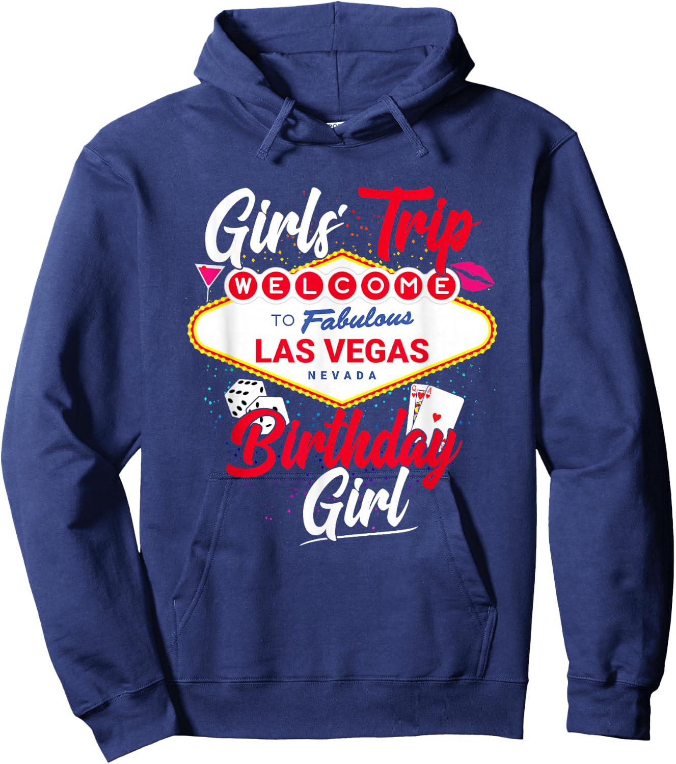 Las Vegas Birthday Party - Girls Trip - Vegas Birthday Girl Hoodie - Hoodie | Navy